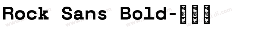 Rock Sans Bold字体转换